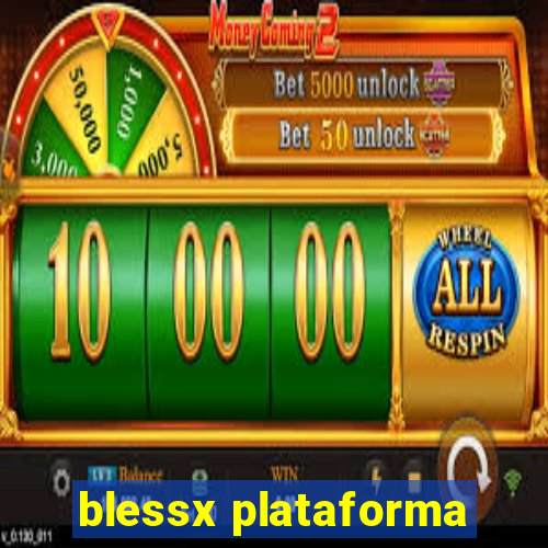 blessx plataforma